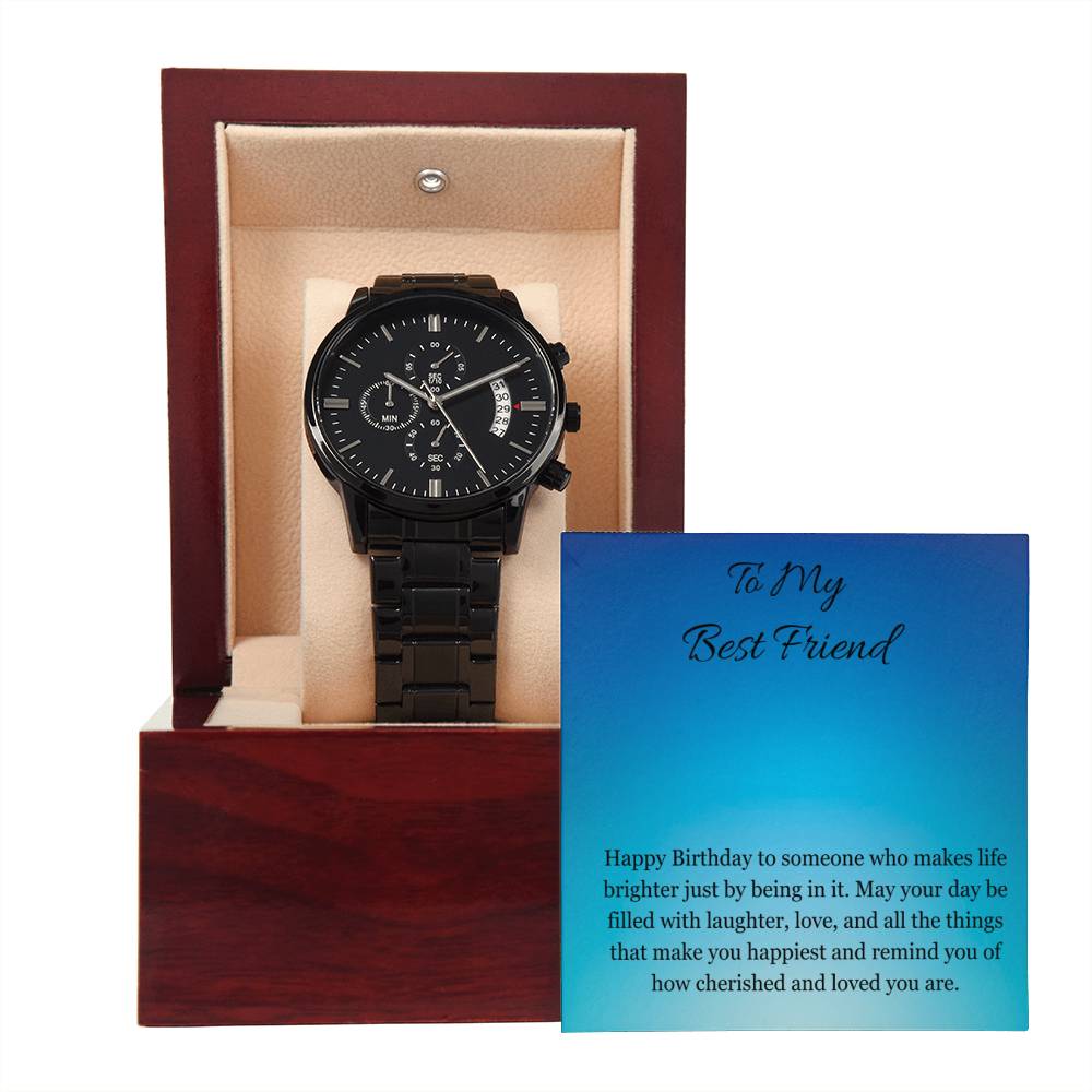 Black Chronograph Watch - Life is Brighter Best Friend