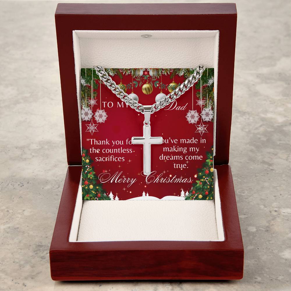 Artisan Cross Necklace - Xmas Countless Sacrifices Dad