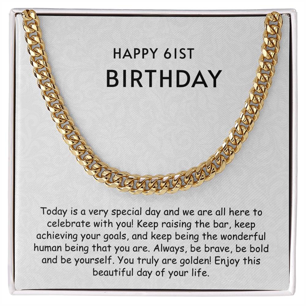 Cuban Link Chain - Happy 61st Birthday