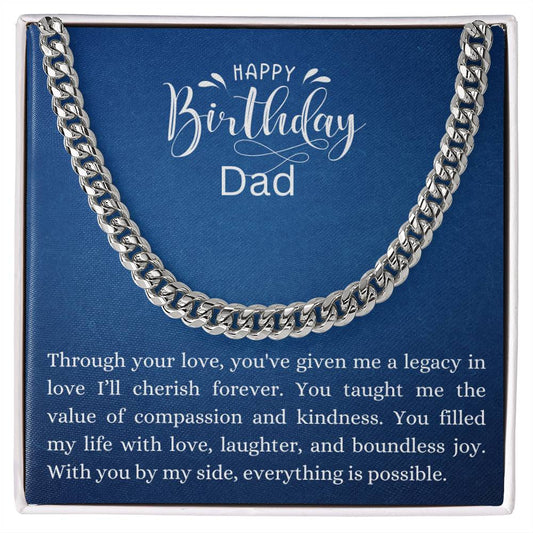 Cuban Link Chain - Happy Birthday Dad -Legacy in Love