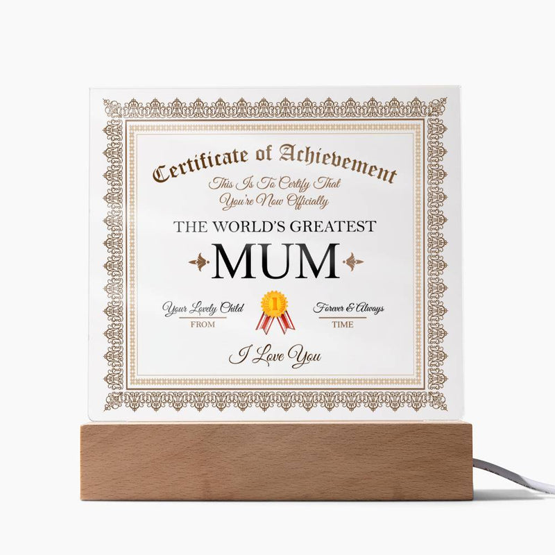 Acrylic Square Plaque - Certificate of Achievement Mum