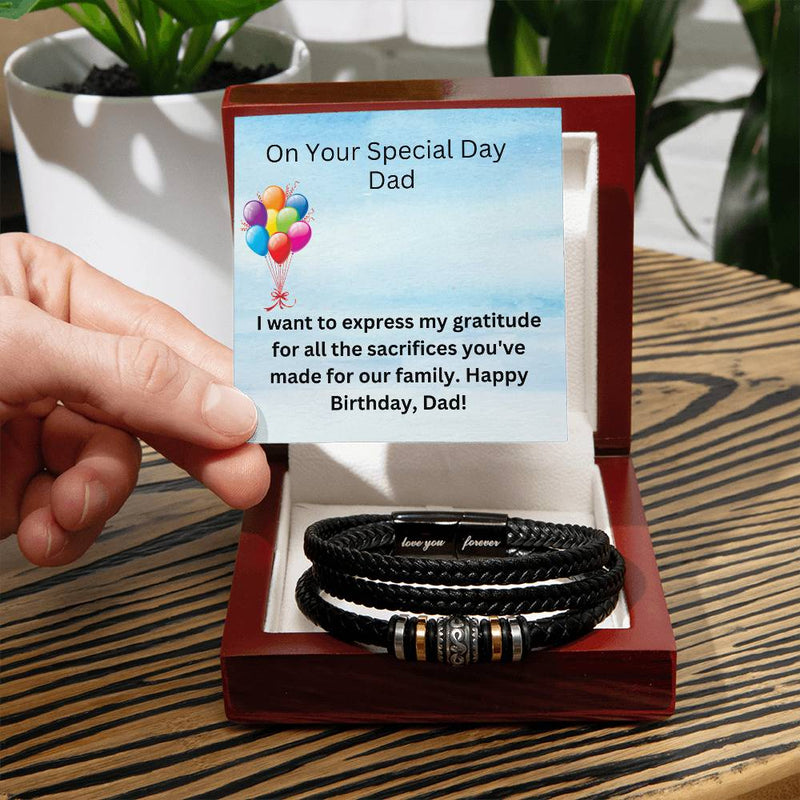 Love You Forever Bracelet - Sacrifices Made Dad