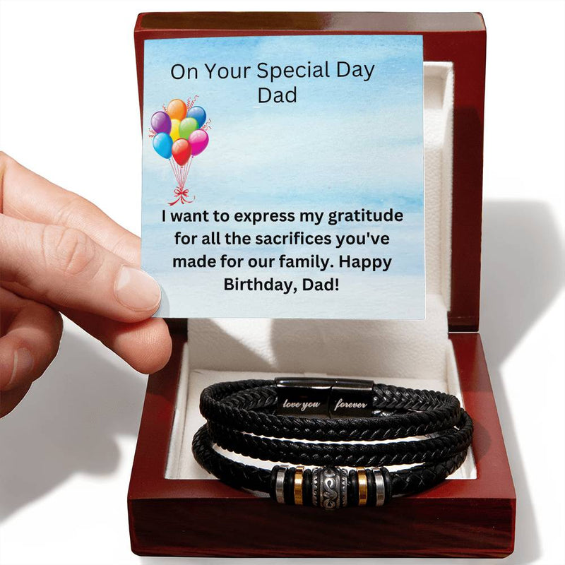 Love You Forever Bracelet - Sacrifices Made Dad