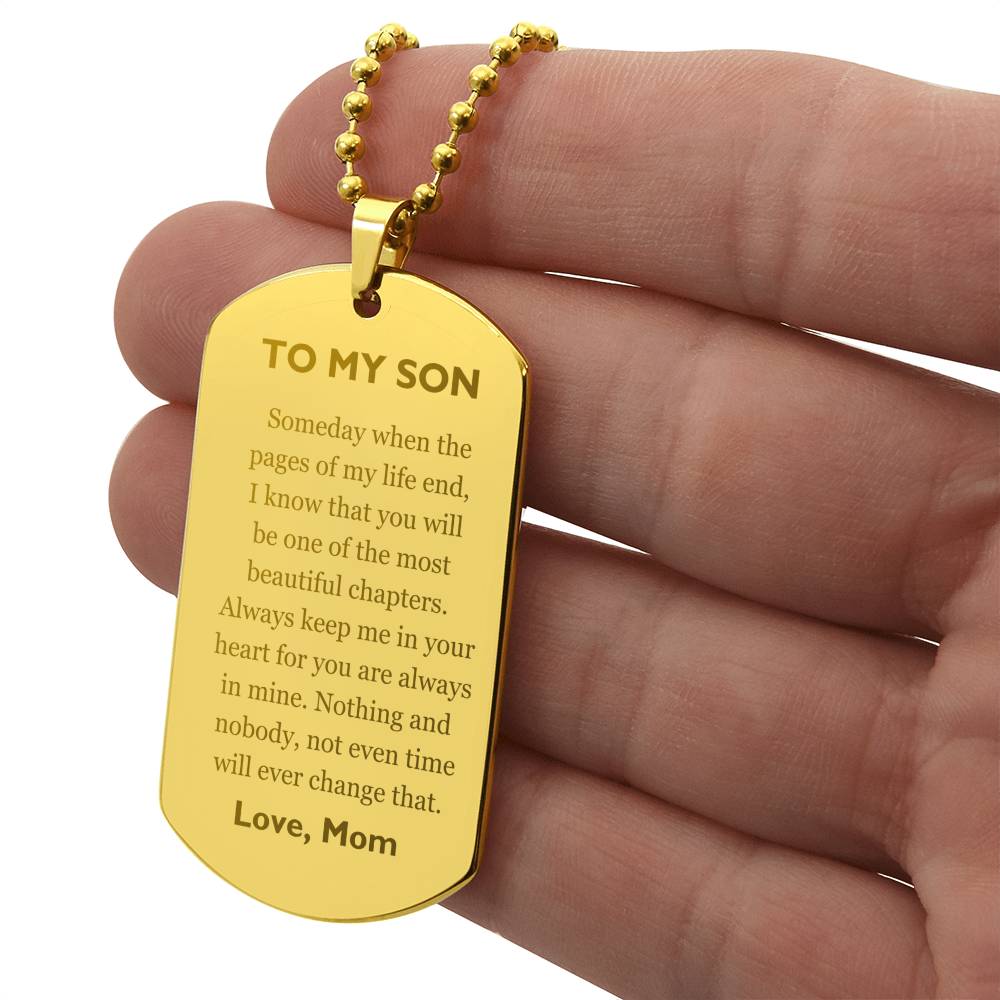 Engraved Dog Tag - From Mom to Son