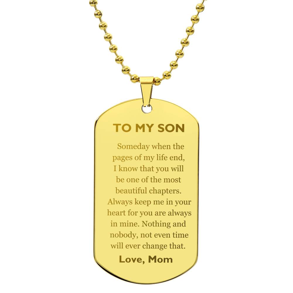 Engraved Dog Tag - From Mom to Son